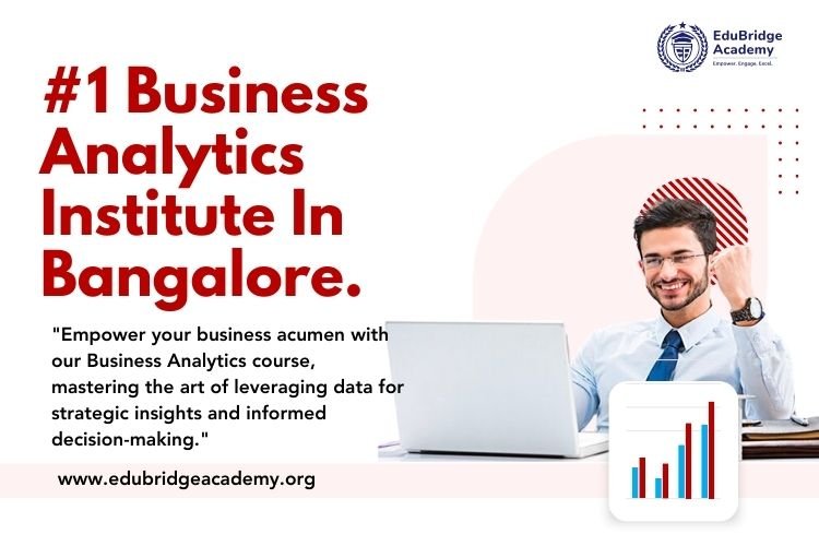 EduBridge Academy - #1 Business Analytics Institute In Bangalore.